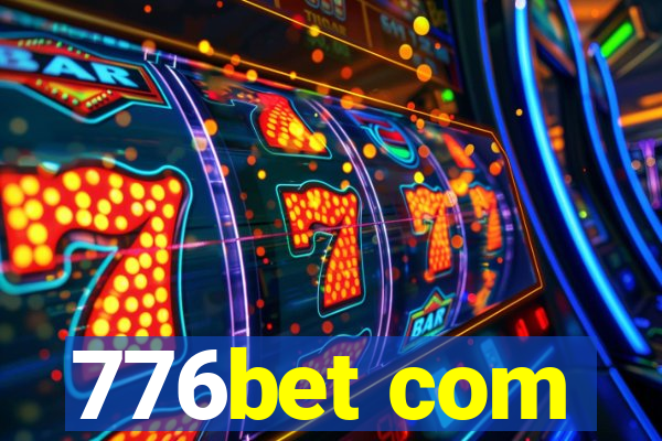 776bet com